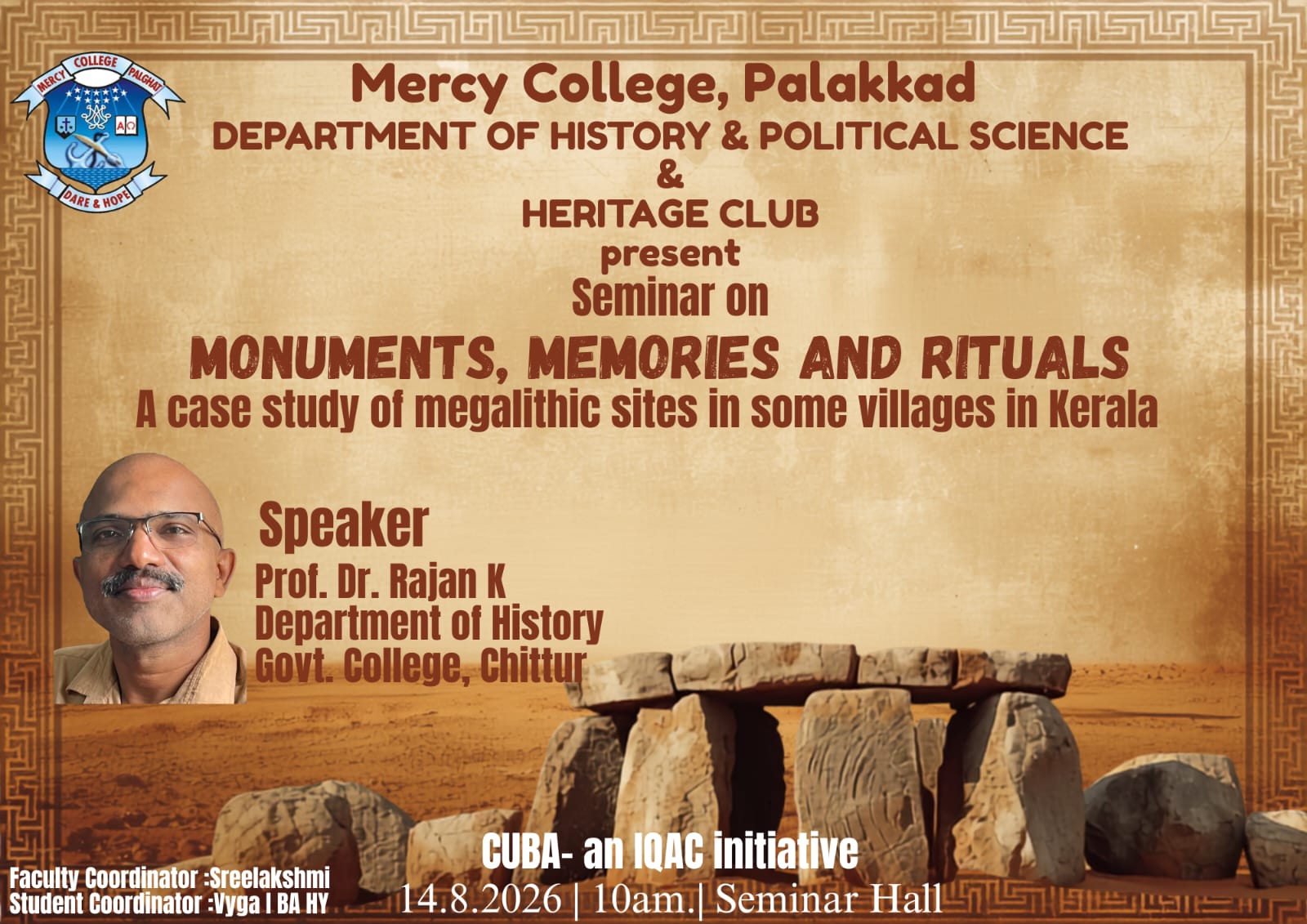 A SEMINAR ON MONUMENTS, MEMORIES AND RITUALS